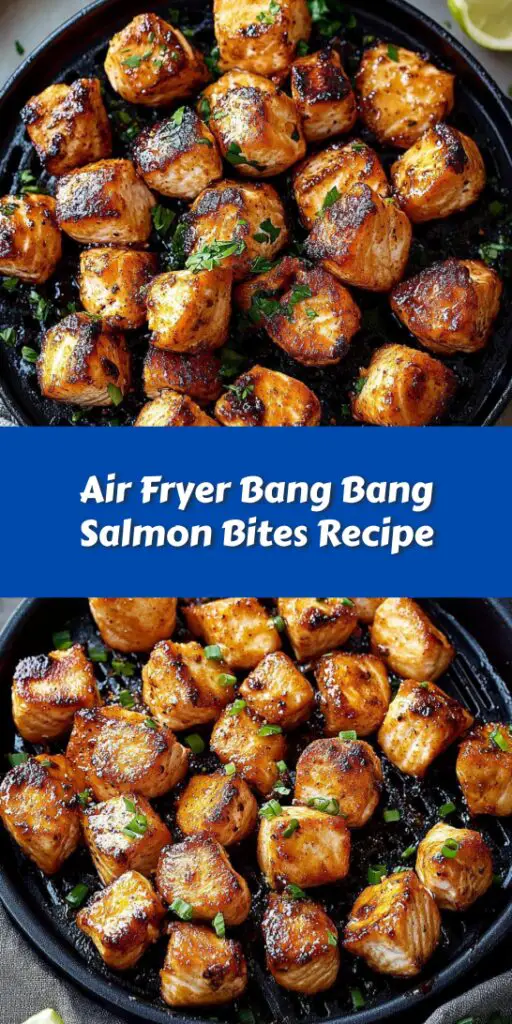 Air Fryer Bang Bang Salmon Bites Recipe