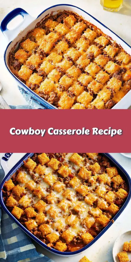 Cowboy Casserole Recipe