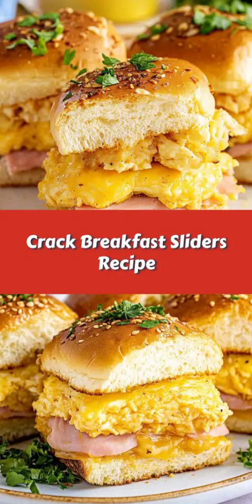 Crack Breakfast Sliders Recipe