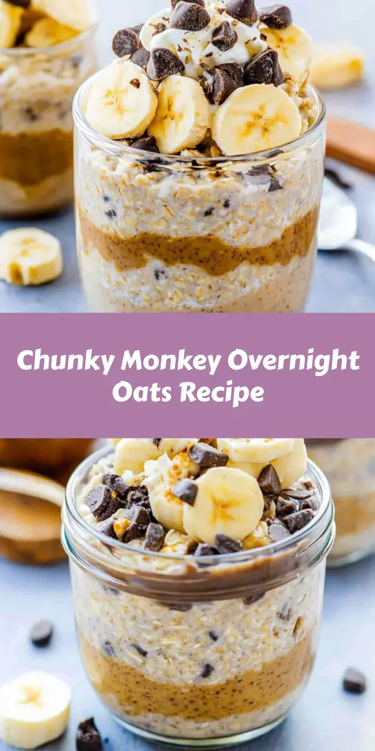 Chunky Monkey Overnight Oats Recipe