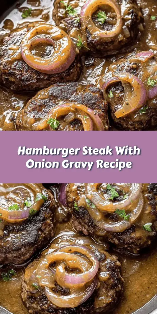 Hamburger Steak With Onion Gravy Recipe
