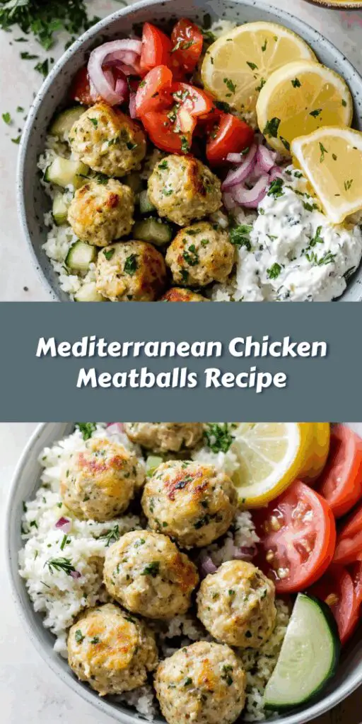 Mediterranean Chicken Meatballs Recipe